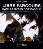 Libre Parcours Dans La Mythologie Basque - Preview