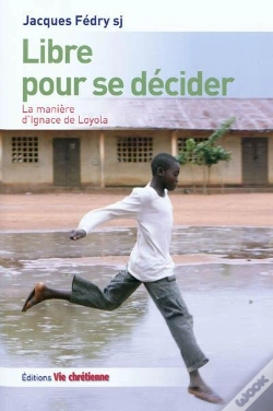 Capa do artigo Libre Pour Se Décider : La Manière D'Ignace De Loyola