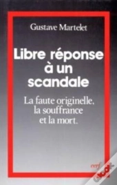 Libre Reponse A Un Scandale