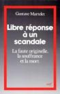 Libre Reponse A Un Scandale - Preview