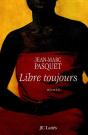 Libre Toujours - Preview