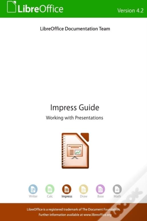 Libreoffice 4.2 Impress Guide