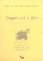 Libres Cahiers Pour La Psychanalyse Tome 14 : Regards Sur Le Rêve - Preview