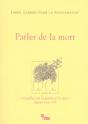 Libres Cahiers Pour La Psychanalyse Tome 16 : Libres Cahiers Pour La Psychanalyse N16. Parler De La Mort ? - Preview