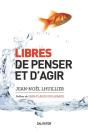 Libres De Penser Et D'Agir - Preview