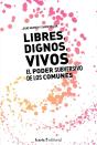 Libres, Dignos, Vivos - Preview