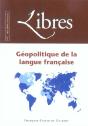 Libres, N° 2 Mai 2004 : Géopolitique De La Langue Française - Preview