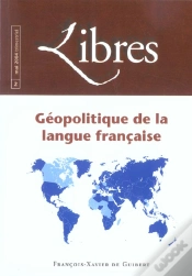 Capa do artigo Libres, N° 2 Mai 2004 : Géopolitique De La Langue Française