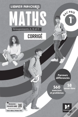 Capa do artigo Libres Parcours : Maths ; 1re Bac Pro, Groupements A, B Et C ; Corrigé (Édition 2026)