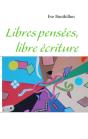 Libres Pensées, Libre Écriture - Preview
