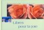 Libres Pour La Joie - Preview