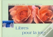 Libres Pour La Joie