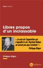 Libres Propos D'Un Inclassable - Preview