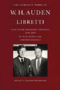 Libretti & Other Dramatic Writings 1939- - Preview