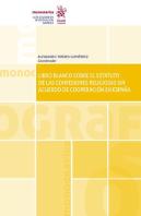 Libro Blanco Sobre El Estatuto De Las Confesiones Religiosas