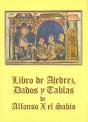Libro De Ajedrez, Dados Y Tablas De Alfonso X El Sabio - Preview