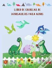 Libro De Colorear De Dinosaurios Para Ninos