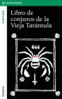Libro De Conjuros De La Vieja Tarántula - Preview