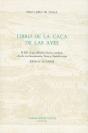 Libro De La Caca De Las Aves - El Ms 16.392 (British Library, Londres) - Preview