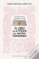 Libro De La Vida Del Mundo Venidero, El