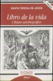 Libro De La Vida I. Relato Autobiográfico