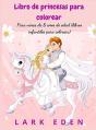 Libro De Princesas Para Colorear - Preview