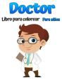 Libro Para Colorear De M Dicos Para Ni O - Preview