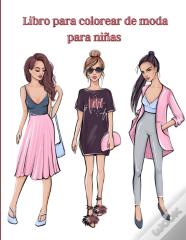 Libro Para Colorear De Moda Para Ninas