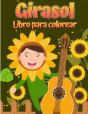 Libro Para Colorear Girasol: Para Ni Os - Preview