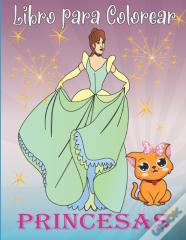 Libro Para Colorear Princesas