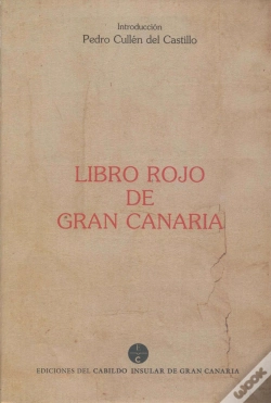 Capa do artigo Libro Rojo De Gran Canaria O Gran Libro De Provisiones Y Reales Cédulas