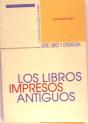 Libros Impresos Antiguos, Los (Reimp.) - Preview