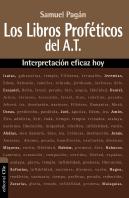 Libros Proféticos Del Antiguo Testamento. Interpretación Eficaz Hoy