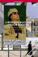 Libya And Nuclear Proliferation