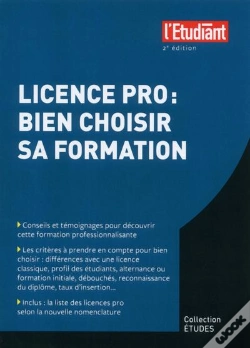 Capa do artigo Licence Pro ; Bien Choisir Sa Formation (2e Édition)