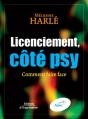 Licenciement, Côté Psy : Comment Faire Face - Preview