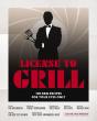 License To Grill - Preview