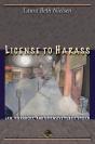 License To Harass - Preview