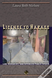 License To Harass