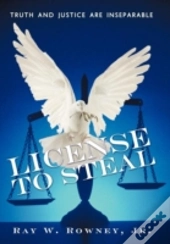 License To Steal