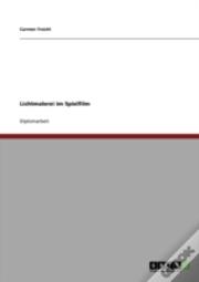 Lichtmalerei Im Spielfilm