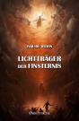 Lichtträger Der Finsternis - Preview