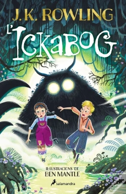 Capa do artigo L'Ickabog (Edicio Amb Il·Lustracions De Ben Mantle)