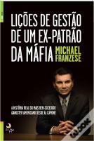 Lições de Gestão de Um Ex-Patrão da Máfia