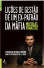 Lições de Gestão de Um Ex-Patrão da Máfia - Preview