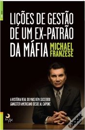 Capa do artigo Lições de Gestão de Um Ex-Patrão da Máfia