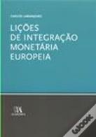 Lições de Integração Monetária Europeia