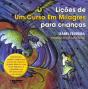 Lições de Um Curso em Milagres Para Crianças - Preview