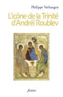 L'Icône De La Trinité D'Andréï Roublev