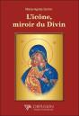L'Icone, Miroir Du Divin - Preview